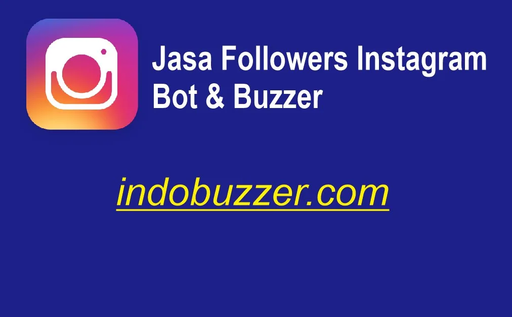 Cara Mudah Mendapatkan Follower Dengan Jasa Followers Instagram