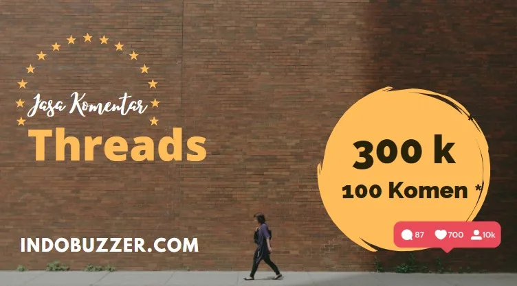 Jasa Buzzer Komentar Threads Tingkatkan Interaksi Anda